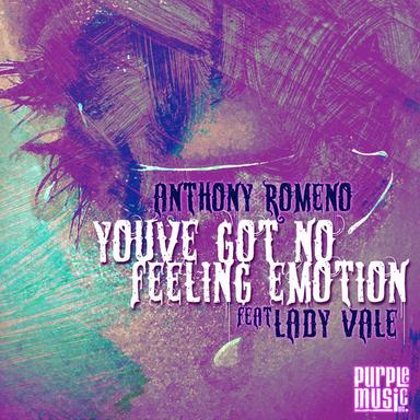 You've Got No Feeling Emotion - House Mix