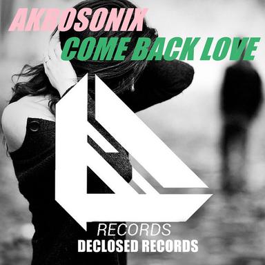 Come Back Love