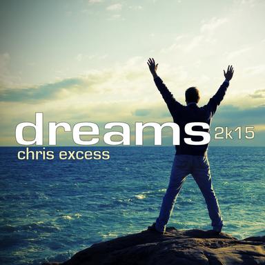 Dreams 2k15 - Club Mix