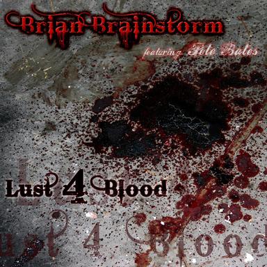 Lust 4 Blood
