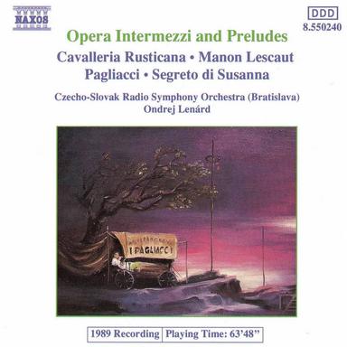 OPERA INTERMEZZI AND PRELUDES