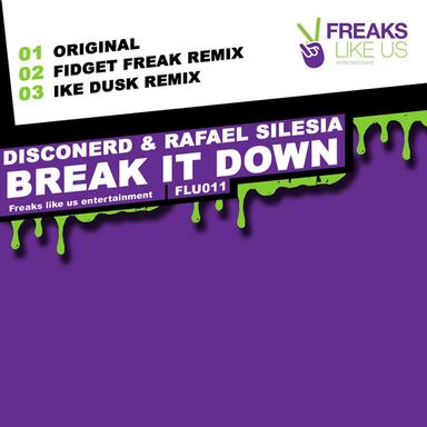 Break It Down - Ike Dusk Remix