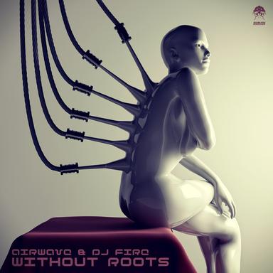 Without Roots - Original Mix