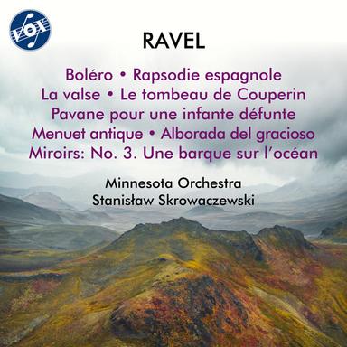Ravel: Orchestral Works