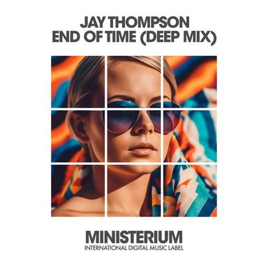 End Of Time - Deep Mix