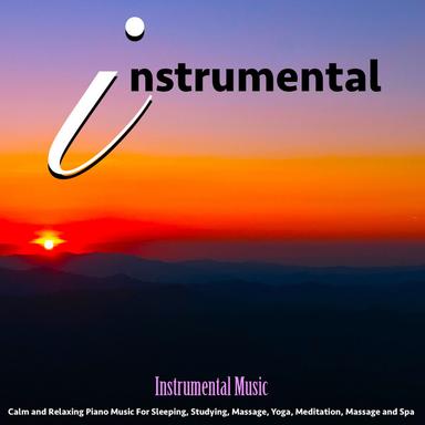 Soothing Instrumental Music