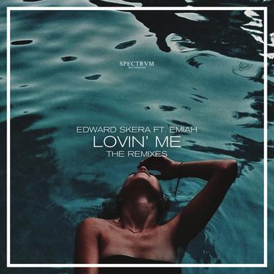 Lovin' Me - Nalestar Remix