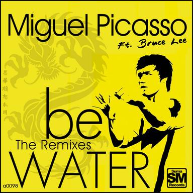 Be Water