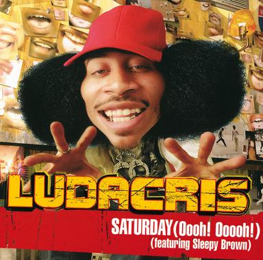 Saturday (Oooh! Ooooh!)