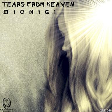 Tears From Heaven - Original Mix