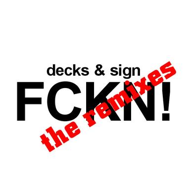 FCKN! - John D. Terry Remix