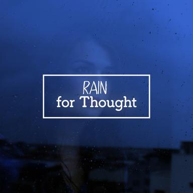 Surrounded by Rain