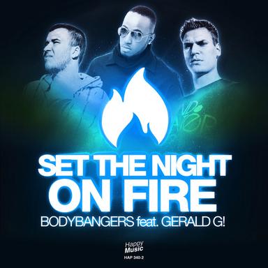 Set The Night On Fire (Video Edit)