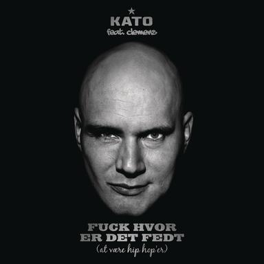 Fuck Hvor Er Det Fedt (At Være Hip Hop'er) (feat. Clemens) - Radio Edit