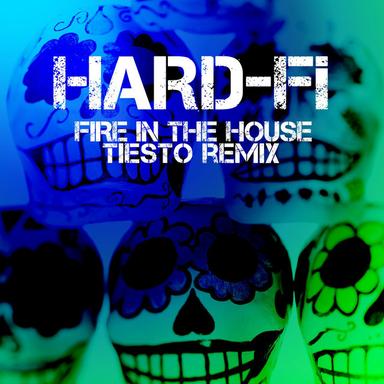 Fire in the House - Tiesto Remix