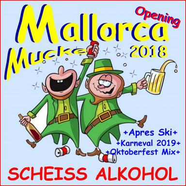 Scheiß Alkohol, Promille-Song - Après Ski Mix