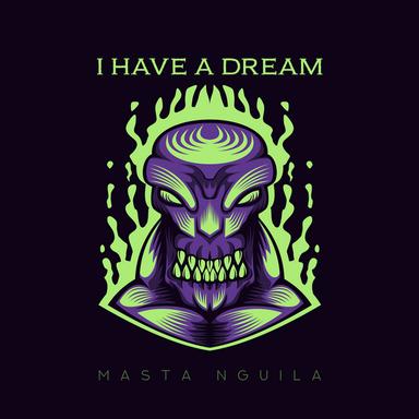 I Have a Dream