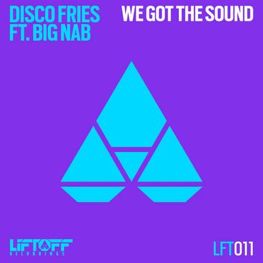 We Got The Sound - Original Mix
