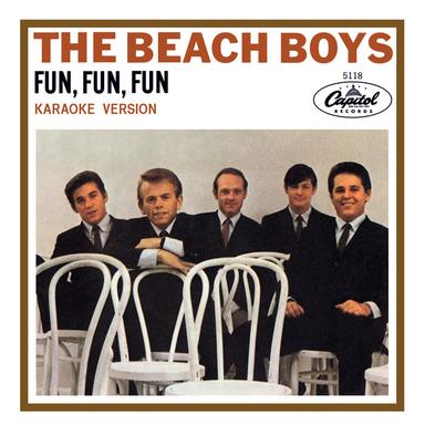 Fun, Fun, Fun - Karaoke Version