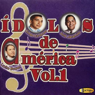 Ídolos de América (Vol. 1)