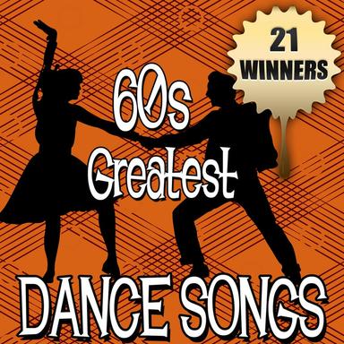 21 Winners - 60s Greatest Dance Songs