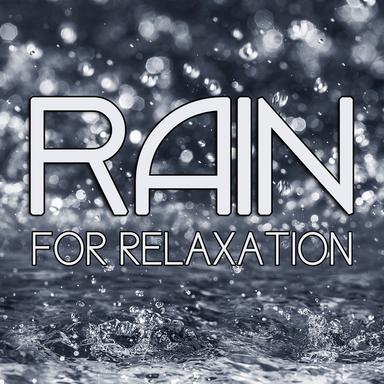Rain for Relaxation
