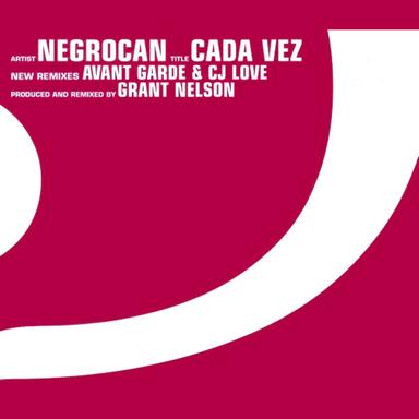 Cada Vez - Grant Nelson Dub