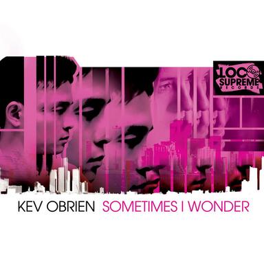 Sometimes I Wonder - Till Von Sein Remix