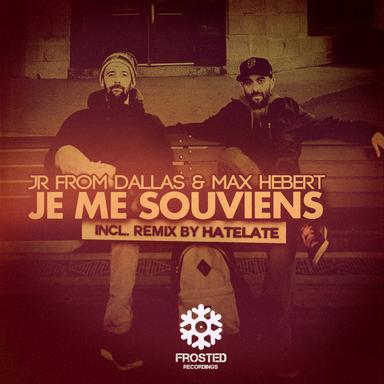 Je Me Souviens - HateLate Remix
