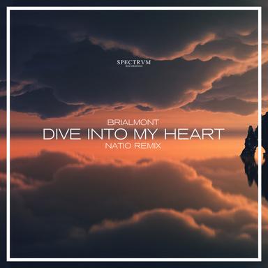 Dive Into My Heart - Natio Remix