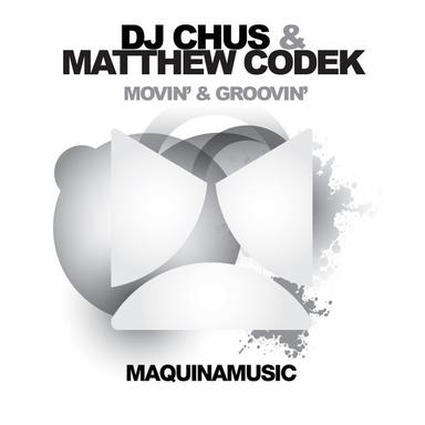 Movin' & Groovin' - Will Clarke Remix
