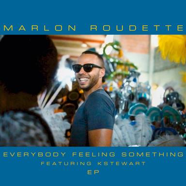 Everybody Feeling Something - Radio Edit