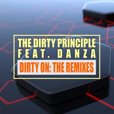 Dirty on - Dreambuster Nasty Remix