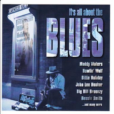 It's All About the Blues