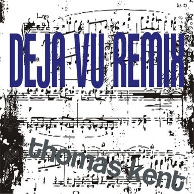 Deja Vu Remix (Remix)