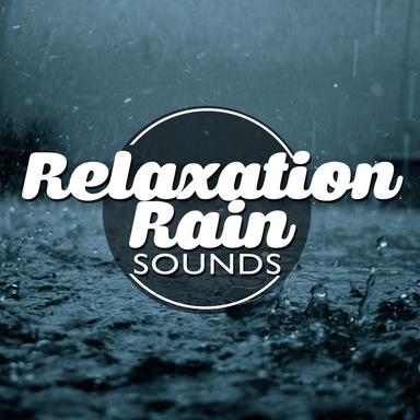 Relaxation: Rain Sounds