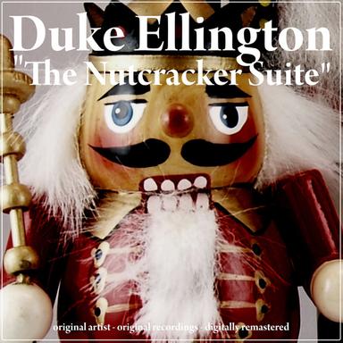 The Nutcracker Suite