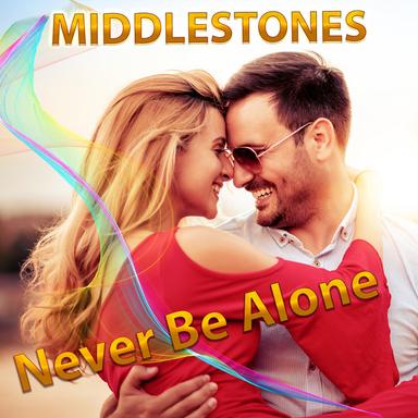 Never Be Alone