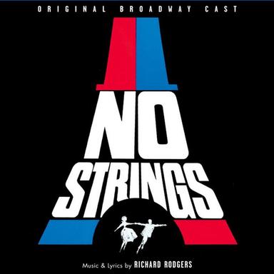 No Strings - Original Broadway Cast