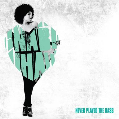 Never Played the Bass