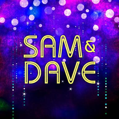 Sam & Dave