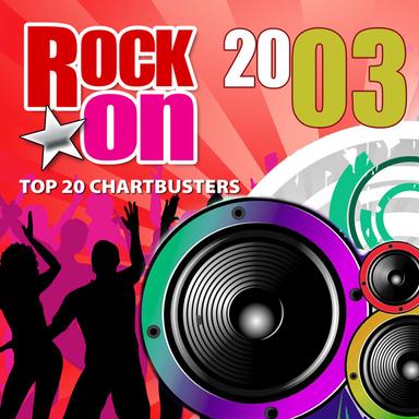 Rock On 2003