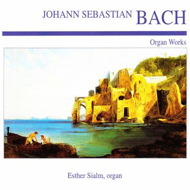 Bach: Organ Works