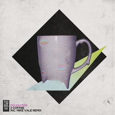 2 Coffee - Mike Vale Remix