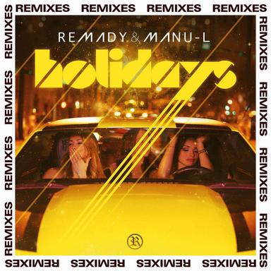 Holidays (Remixes)