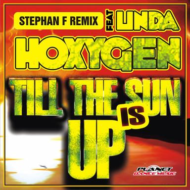 Till The Sun Is Up - Stephan F Remix Edit