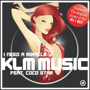 I Need A Miracle - Secret Sunday Radio Edit