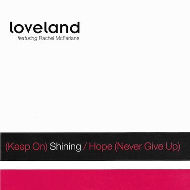 (Keep On) Shining - feat. Rachel McFarlane