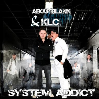 System Addict - Original Edit