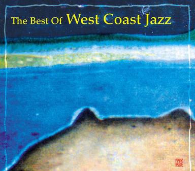 The Best of West Coast Jazz